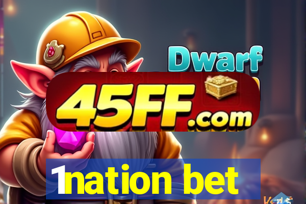 1nation bet
